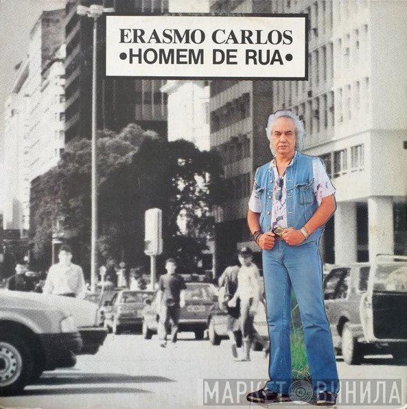 Erasmo Carlos  - Homem De Rua