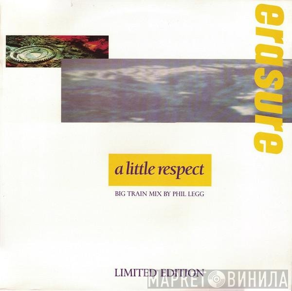 Erasure - A Little Respect (Big Train Mix)