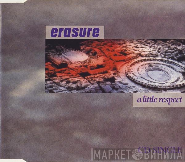 Erasure - A Little Respect