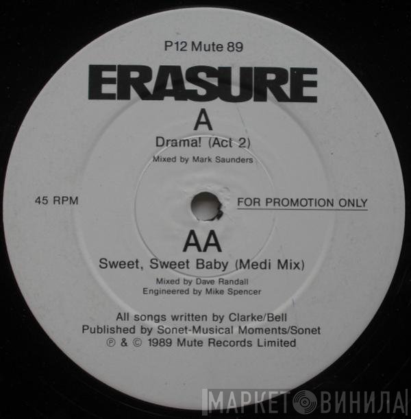 Erasure - Drama!
