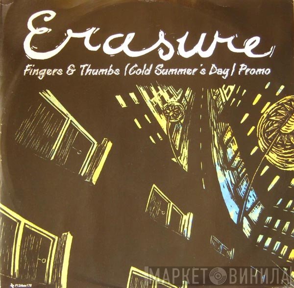 Erasure - Fingers & Thumbs (Cold Summer's Day)