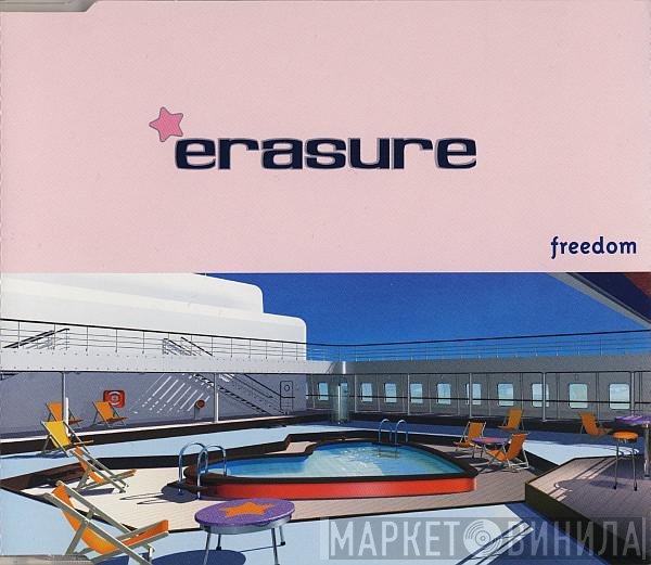 Erasure  - Freedom