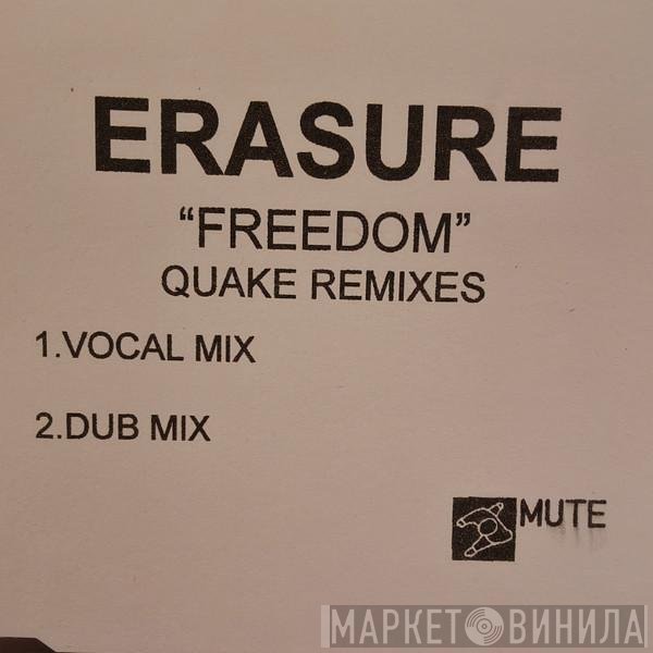 Erasure  - Freedom