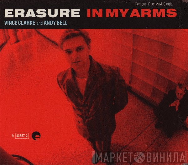 Erasure  - In My Arms