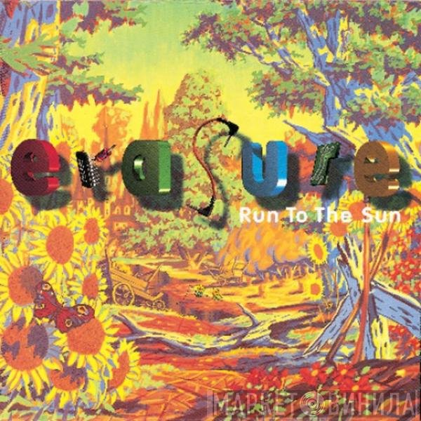 Erasure  - Run To The Sun