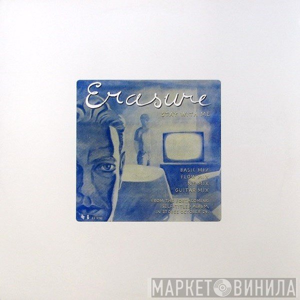Erasure  - Stay With Me