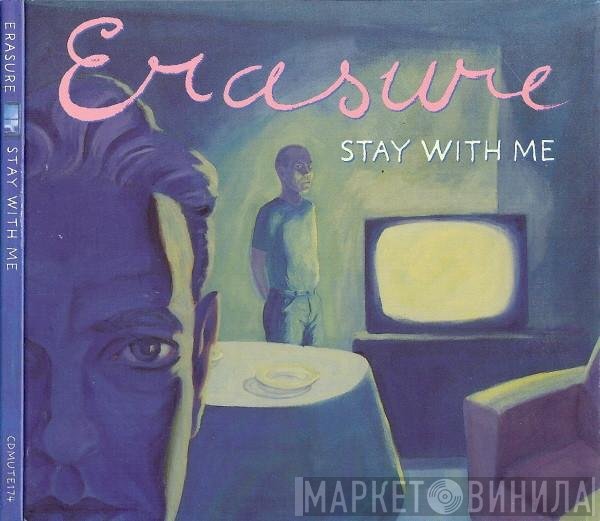 Erasure  - Stay With Me