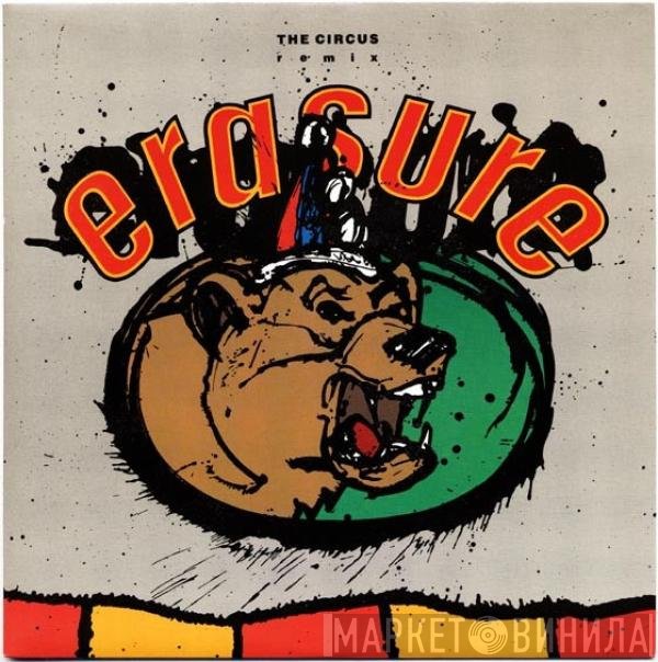 Erasure - The Circus (Remix)