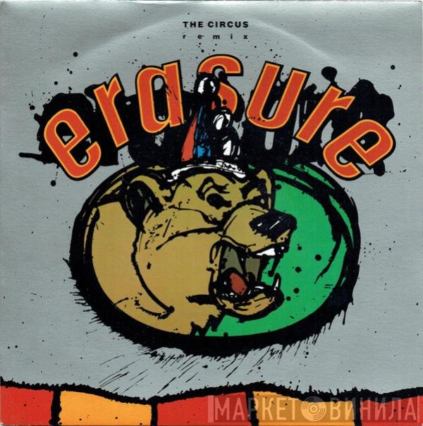 Erasure - The Circus (Remix)