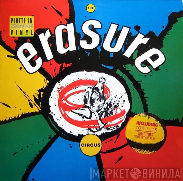Erasure  - The Circus