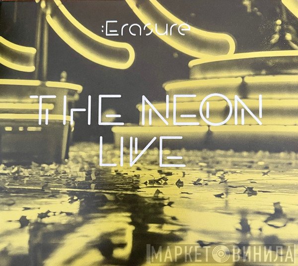 Erasure - The Neon Live
