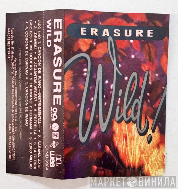 Erasure  - Wild!