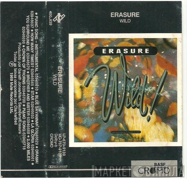 Erasure  - Wild!