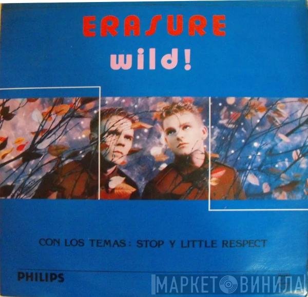 Erasure  - Wild!