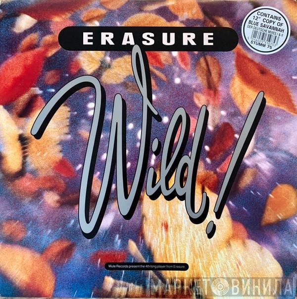 Erasure  - Wild!