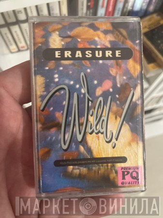 Erasure  - Wild!