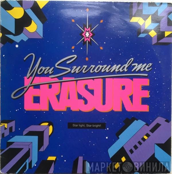 Erasure - You Surround Me