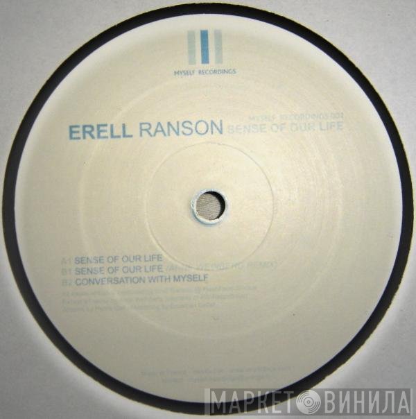 Erell Ranson  - Sense Of Our Life