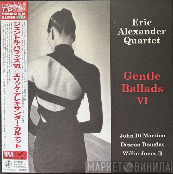 Eric Alexander Quartet - Gentle Ballads VI