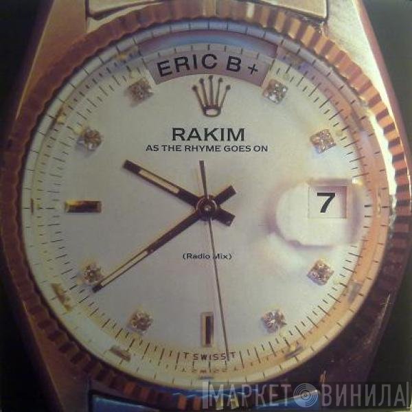 Eric B. &amp; Rakim - As The Rhyme Goes On / Chinese Arithmetic