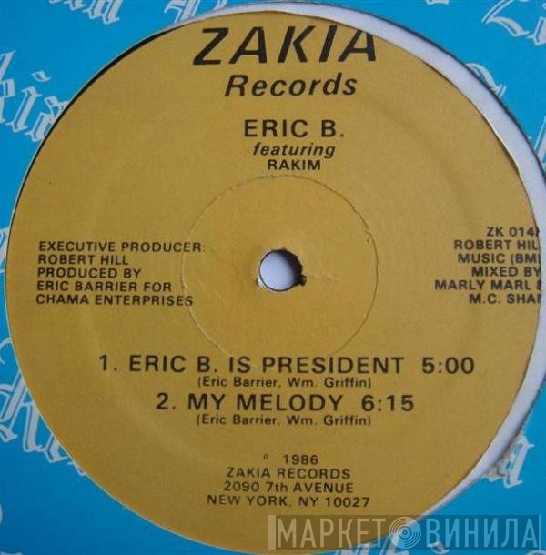 Eric B. & Rakim  - Eric B. Is President