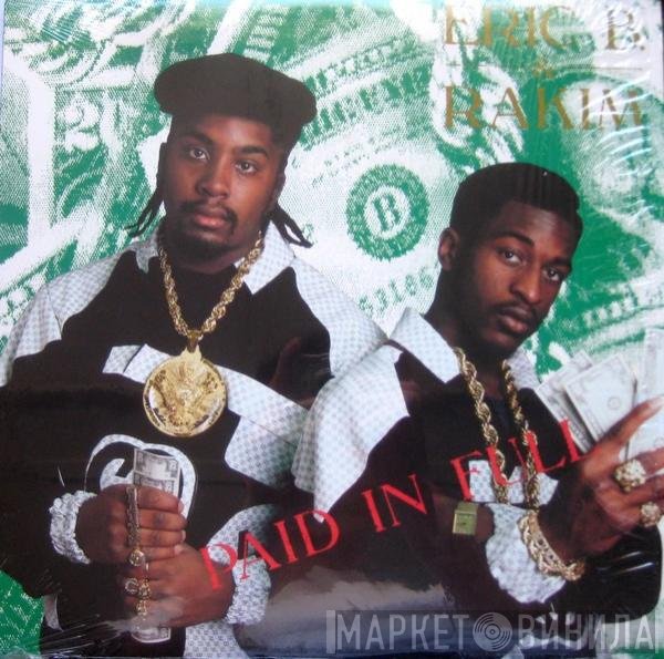 Eric B. & Rakim  - Paid In Full