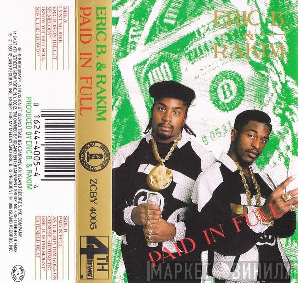 Eric B. & Rakim  - Paid In Full