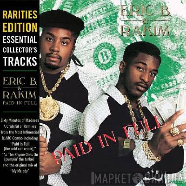 Eric B. & Rakim  - Paid In Full (Rarities Edition)