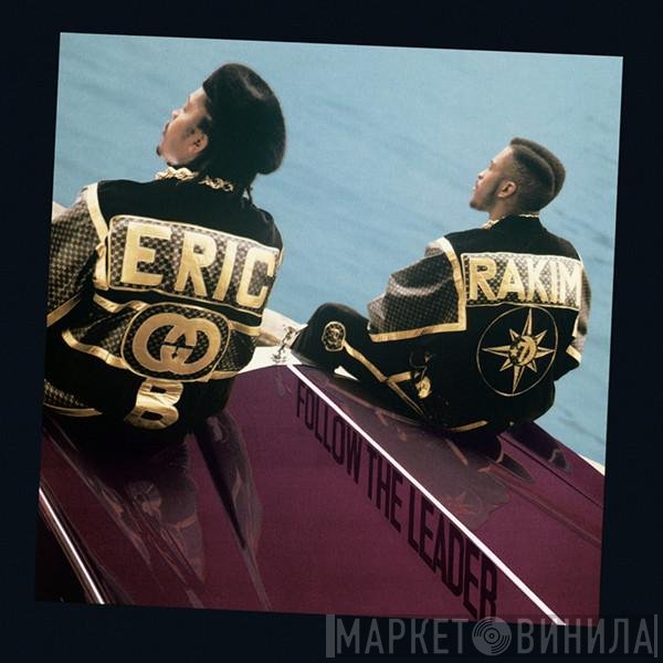 Eric B. & Rakim  - Follow The Leader