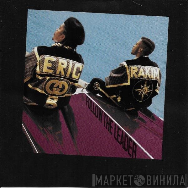 Eric B. & Rakim - Follow The Leader