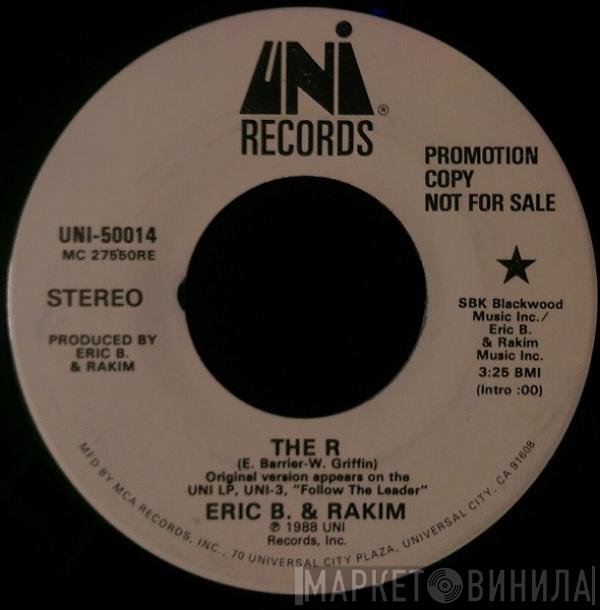 Eric B. & Rakim  - The R