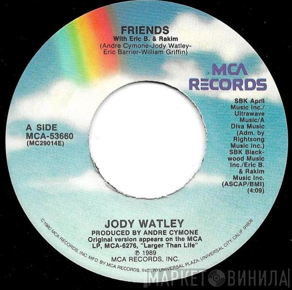 Eric B. & Rakim, Jody Watley - Friends
