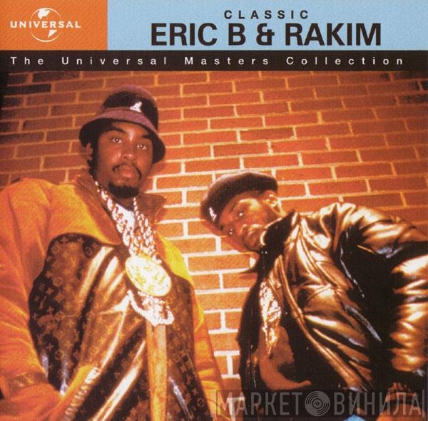 Eric B. & Rakim  - Classic Eric B & Rakim