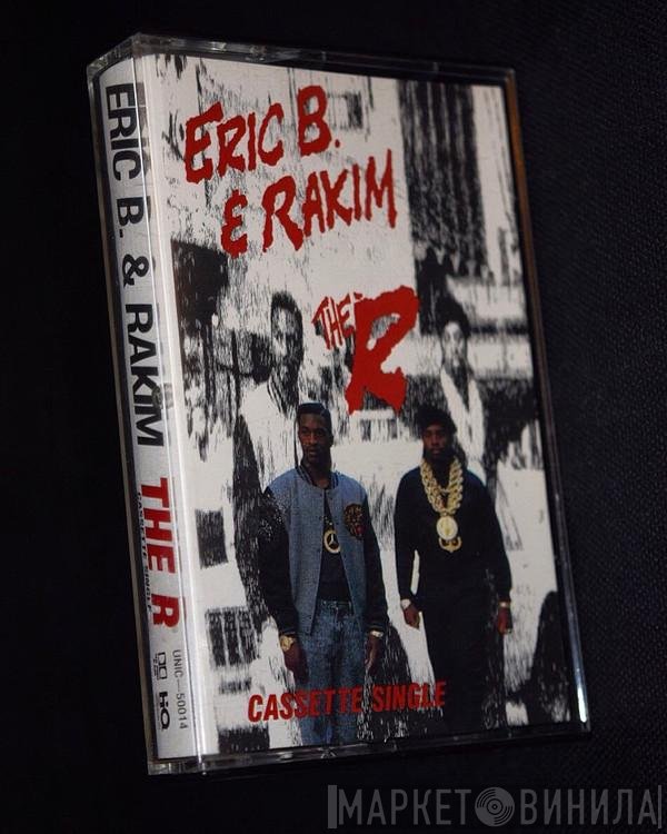 Eric B. & Rakim  - The R