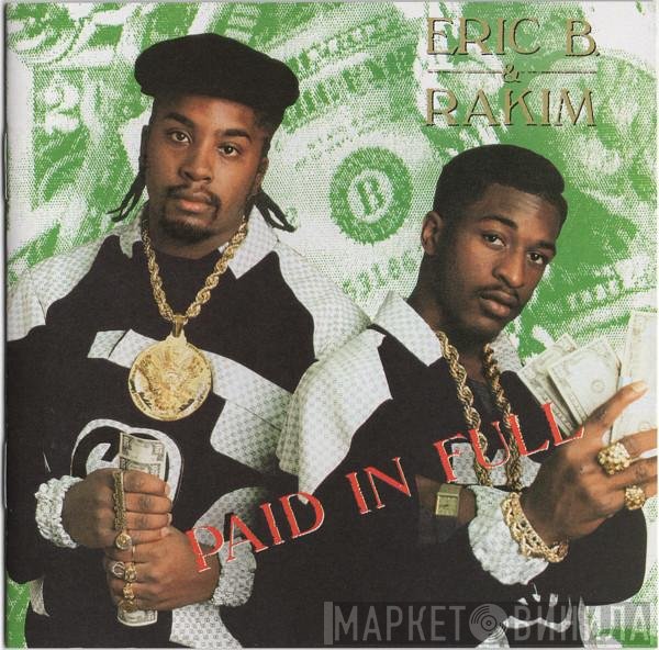 Eric B. & Rakim  - Paid In Full