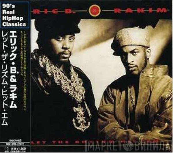 Eric B. & Rakim  - Let The Rhythm Hit 'Em