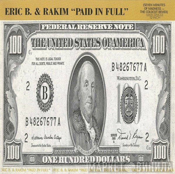 Eric B. &amp; Rakim - Paid In Full (Seven Minutes Of Madness - The Coldcut Remix)