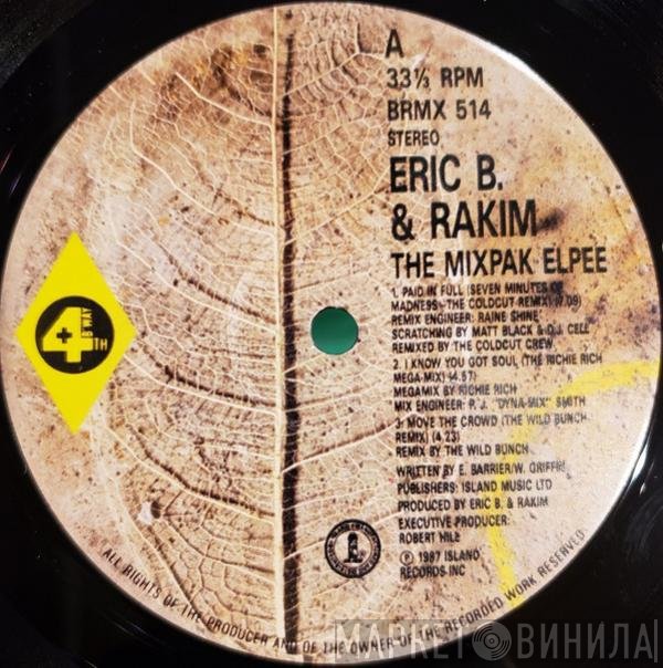 Eric B. &amp; Rakim - The Mixpak Elpee