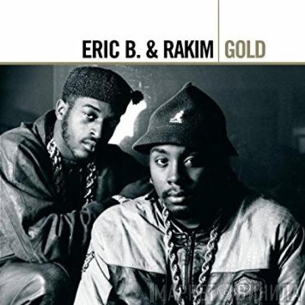 Eric B. & Rakim  - Gold