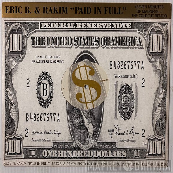 Eric B. &amp; Rakim - Paid In Full (Seven Minutes Of Madness - The Coldcut Remix)
