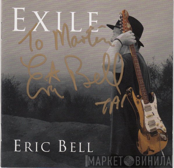 Eric Bell  - Exile