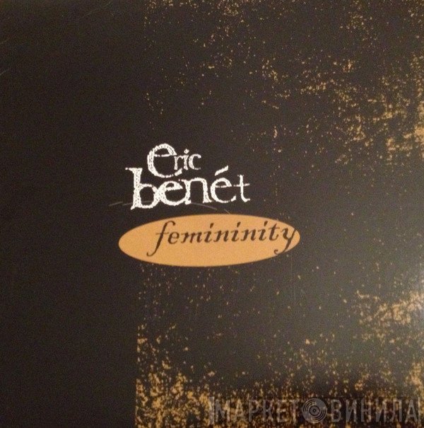 Eric Benét - Femininity