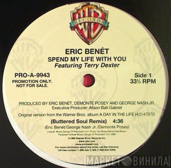 Eric Benét, Terry Dexter - Spend My Life With You