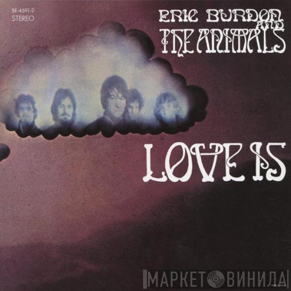 Eric Burdon & The Animals  - Love Is