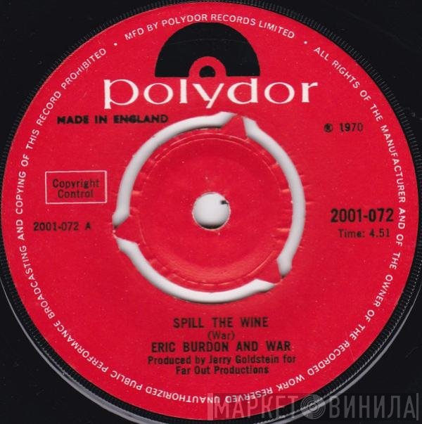 Eric Burdon & War - Spill The Wine