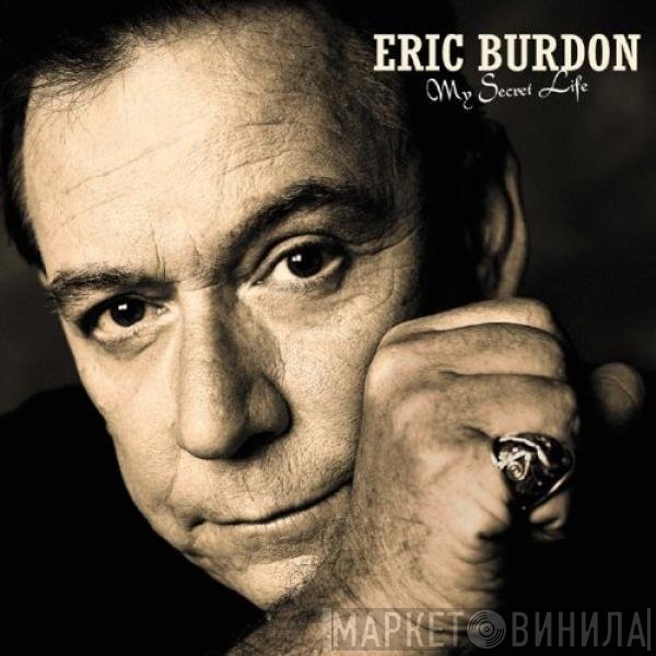 Eric Burdon  - My Secret Life