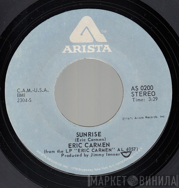 Eric Carmen - Sunrise / My Girl