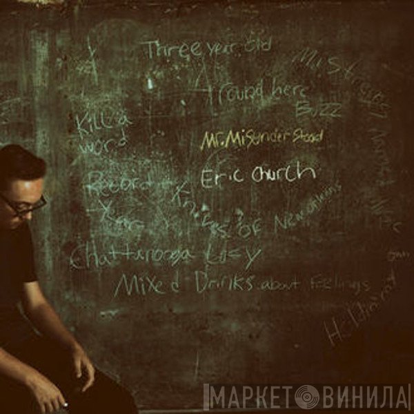 Eric Church - Mr. Misunderstood