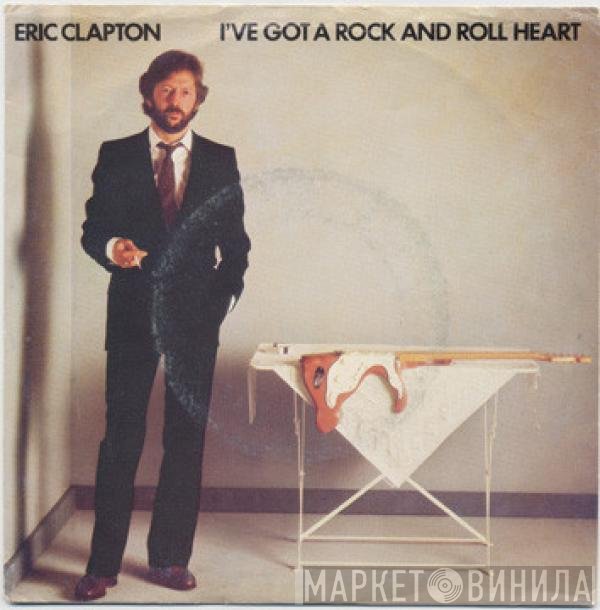 Eric Clapton - (I've Got A) Rock And Roll Heart