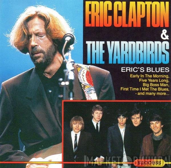 Eric Clapton & The Yardbirds  - Eric's Blues